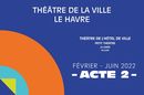 theatres-de-la-ville-acte-2-fevrier-juin-2022.jpg