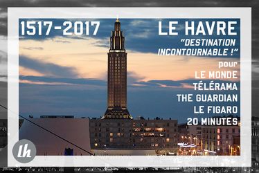 Le Havre, destination incontournable en 2017
